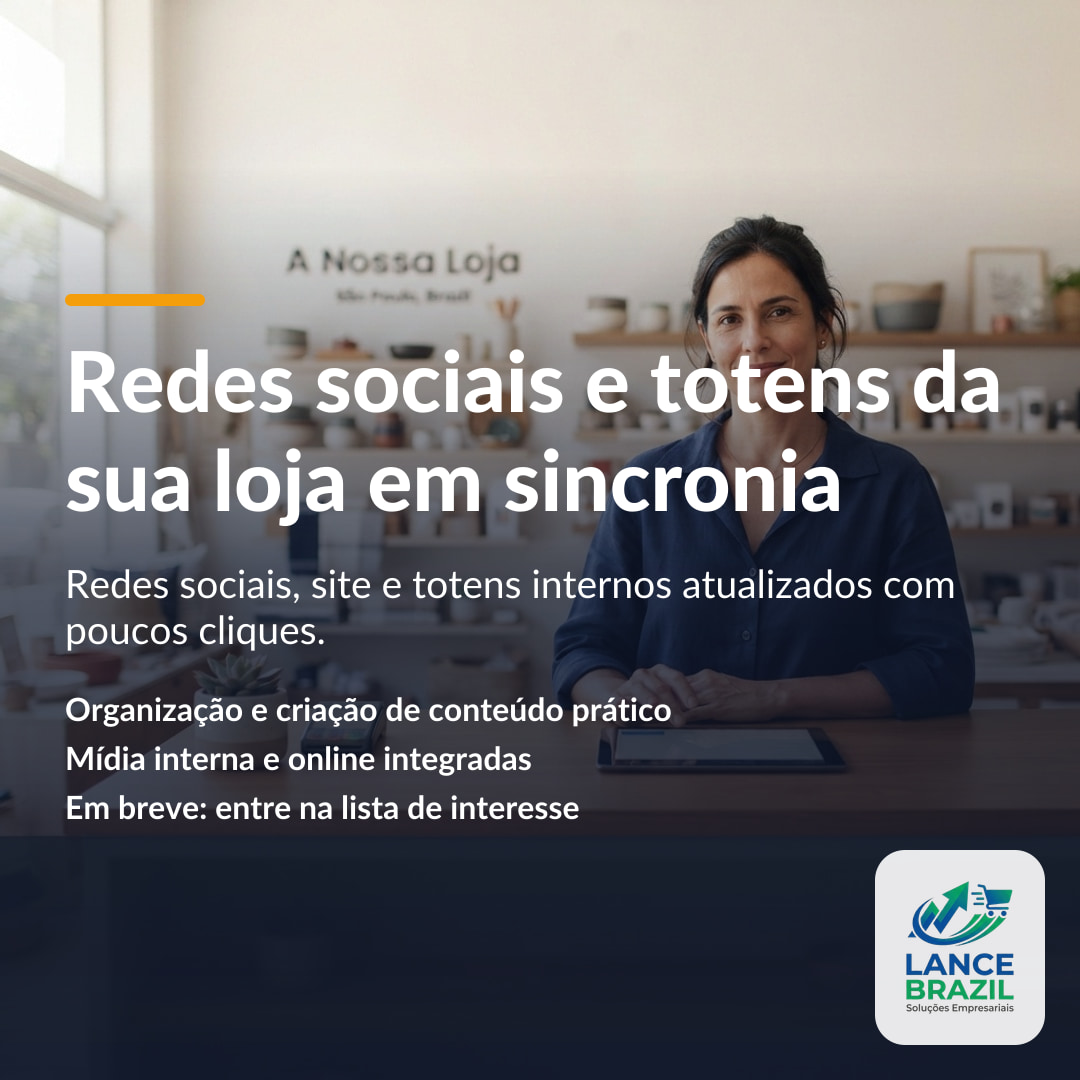 Redes sociais e totens da sua loja em sincronia